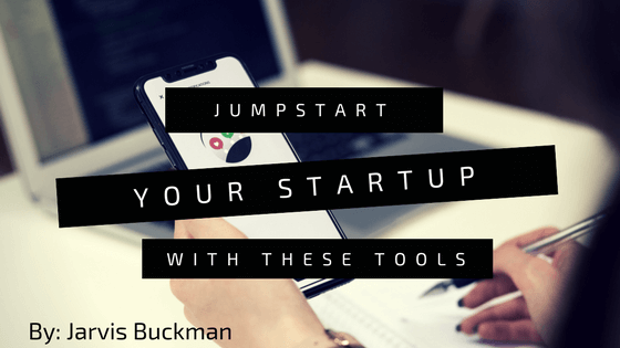 Jumpstart Your Startup with These Tools