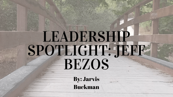 Leadership Spotlight: Jeff Bezos (1)
